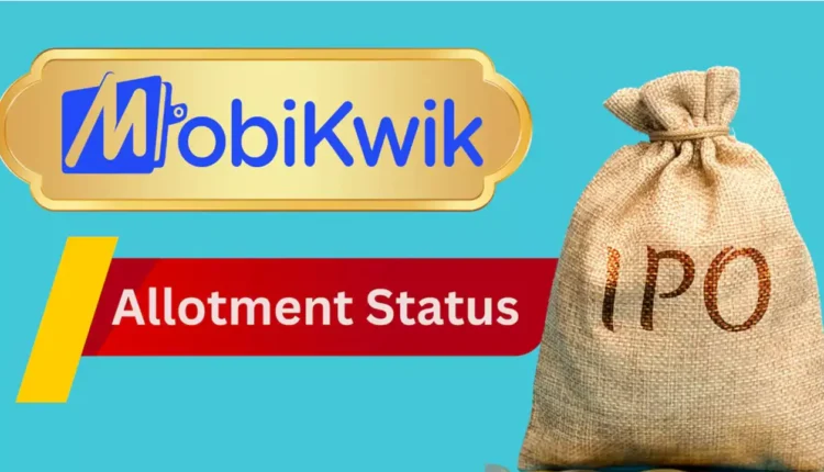 Mobikwik IPO Allotment Status